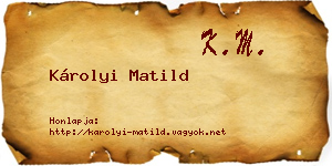 Károlyi Matild névjegykártya